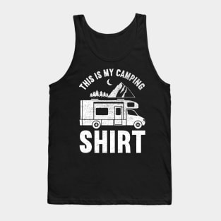 This Is My Camping Shirt Camping Trailer Camper Van Tank Top